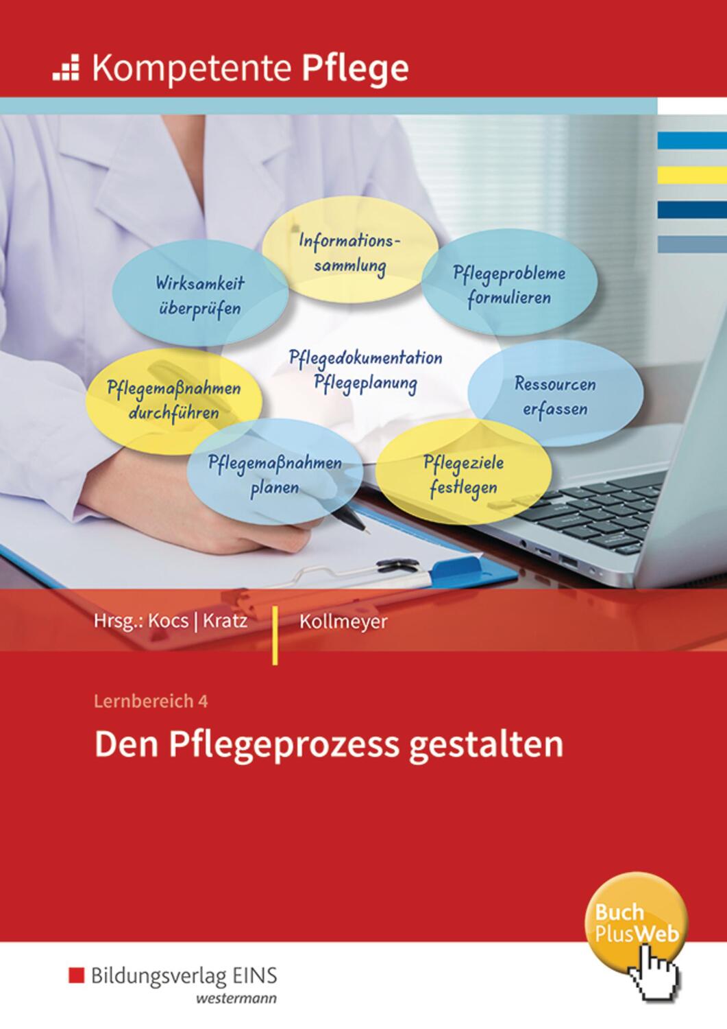 Cover: 9783427161257 | Kompetente Pflege. Den Pflegeprozesse gestalten: Schülerband | Buch