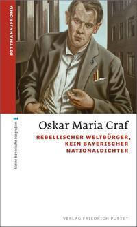 Cover: 9783791728933 | Oskar Maria Graf | Ulrich Dittmann (u. a.) | Taschenbuch | 152 S.