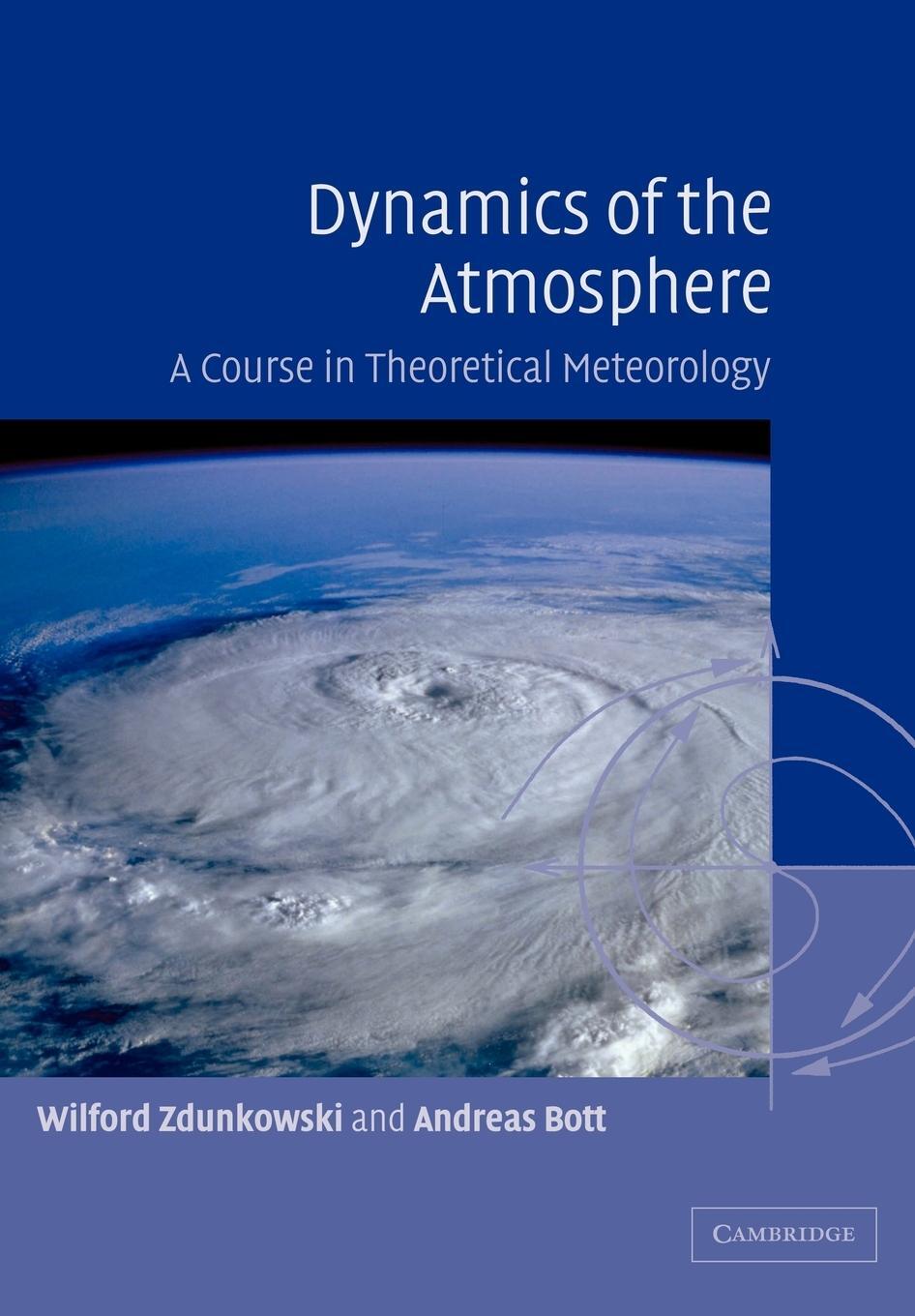 Cover: 9780521006668 | Dynamics of the Atmosphere | A Course in Theoretical Meteorology