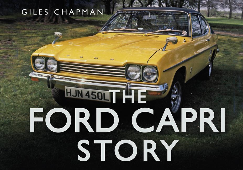 Cover: 9780752484617 | The Ford Capri Story | Giles Chapman | Buch | Gebunden | Englisch