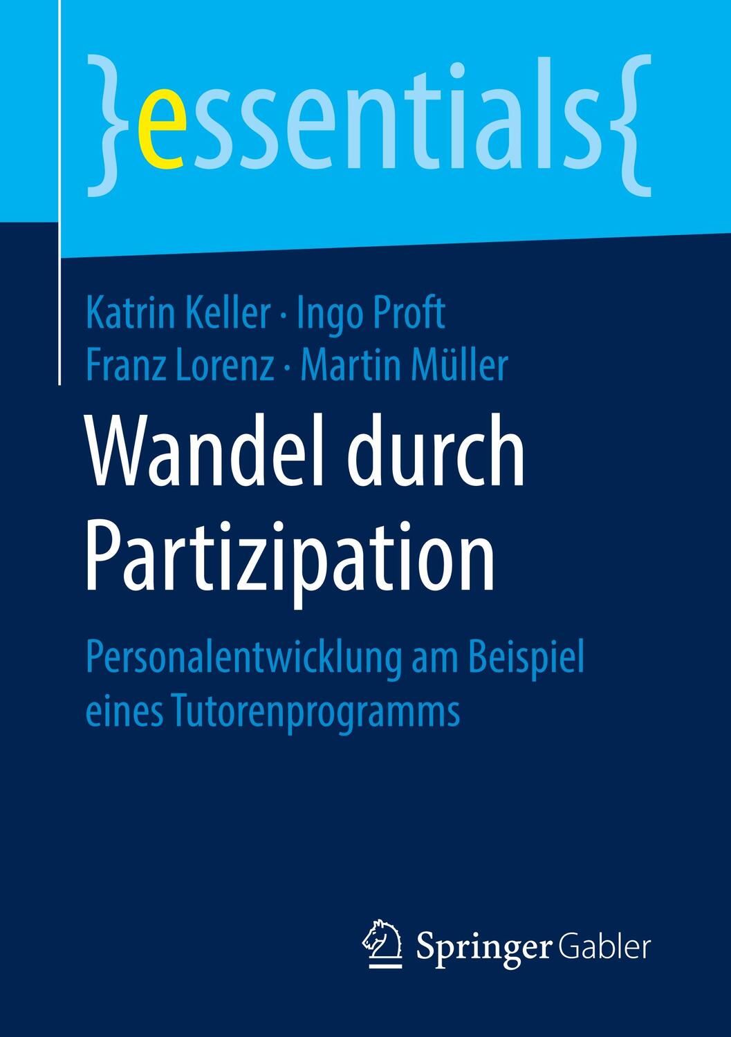 Cover: 9783658254957 | Wandel durch Partizipation | Katrin Keller (u. a.) | Taschenbuch