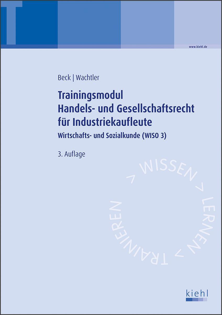 Cover: 9783470597331 | Trainingsmodul Handels- und Gesellschaftsrecht für Industriekaufleute