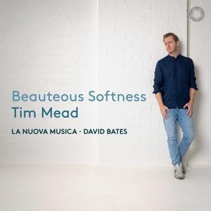 Cover: 8717306260473 | Beauteous Softness | Tim/La Nuova Musica/Bates Mead | Audio-CD | 2023