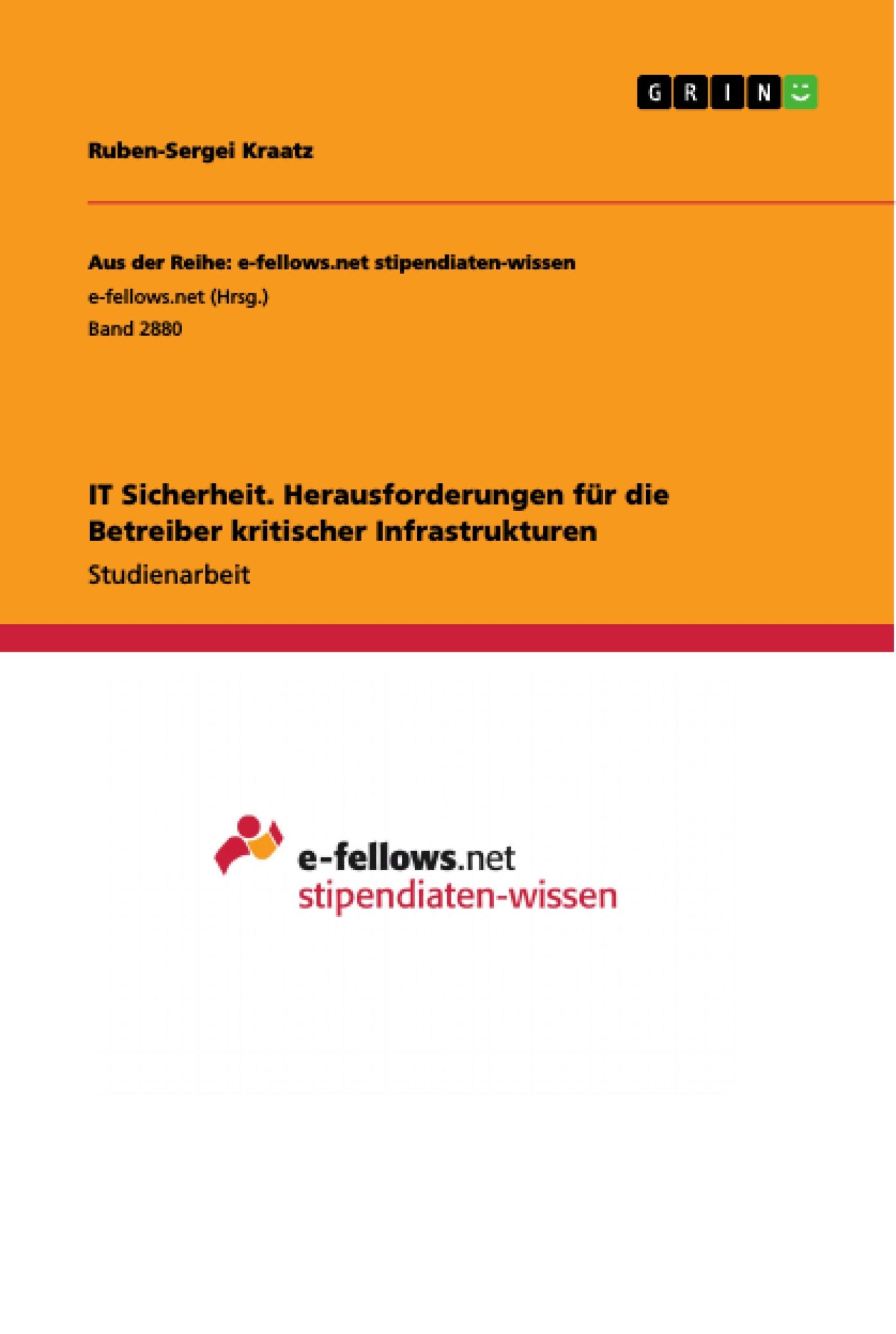 Cover: 9783668834286 | IT Sicherheit. Herausforderungen für die Betreiber kritischer...