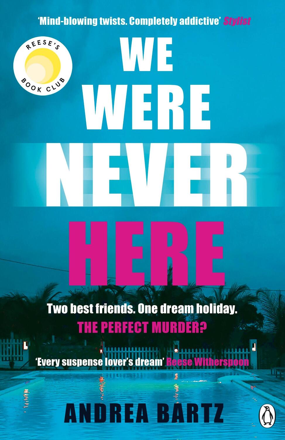 Cover: 9781405951944 | We Were Never Here | Andrea Bartz | Taschenbuch | Englisch | 2022