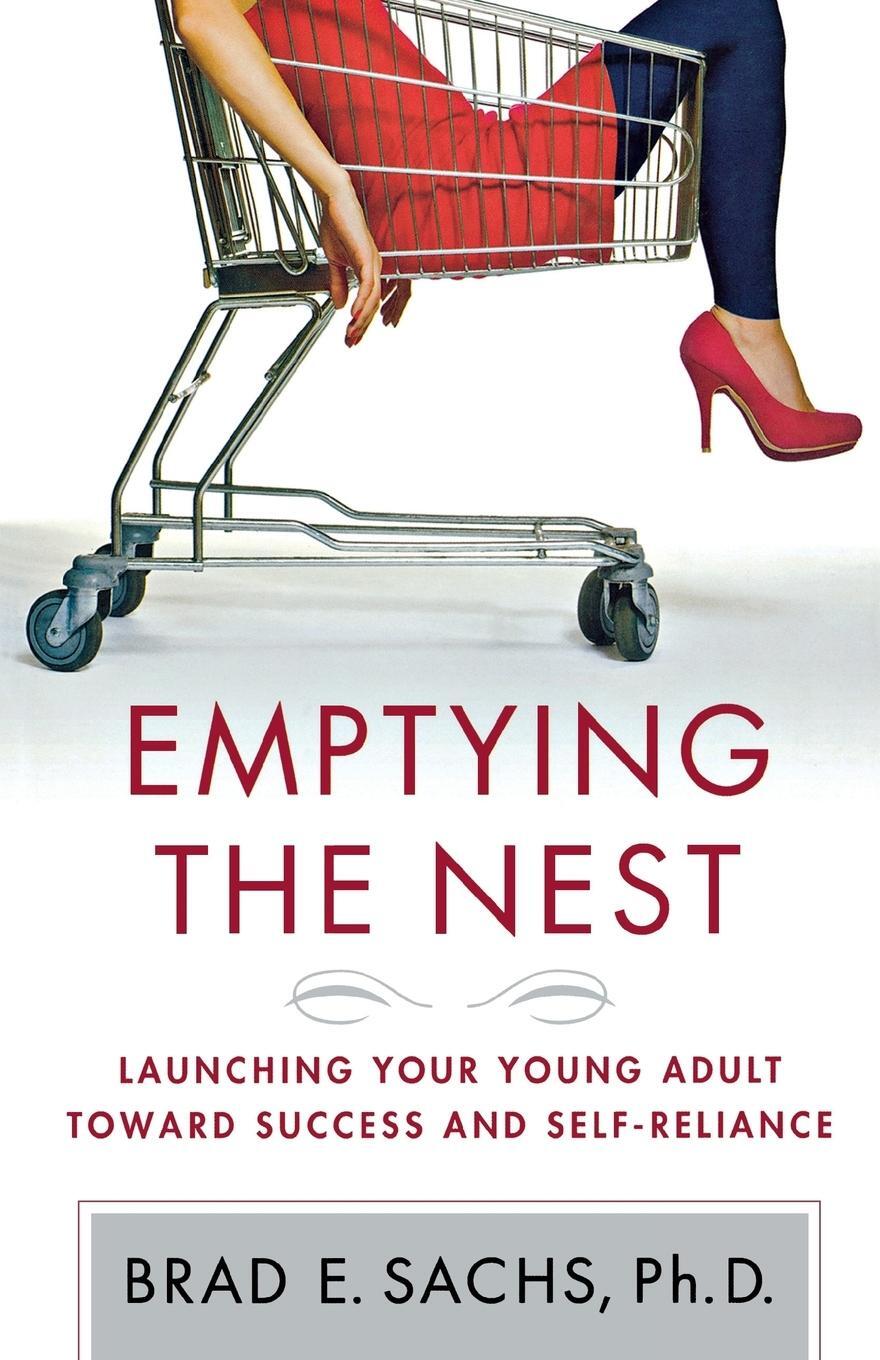 Cover: 9780230620582 | Emptying the Nest | Brad E Sachs | Taschenbuch | Paperback | Englisch