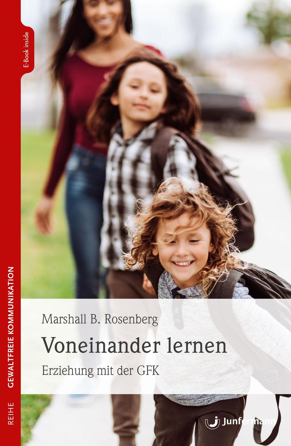Cover: 9783749501038 | Voneinander lernen | Erziehung mit der GFK | Marshall B. Rosenberg