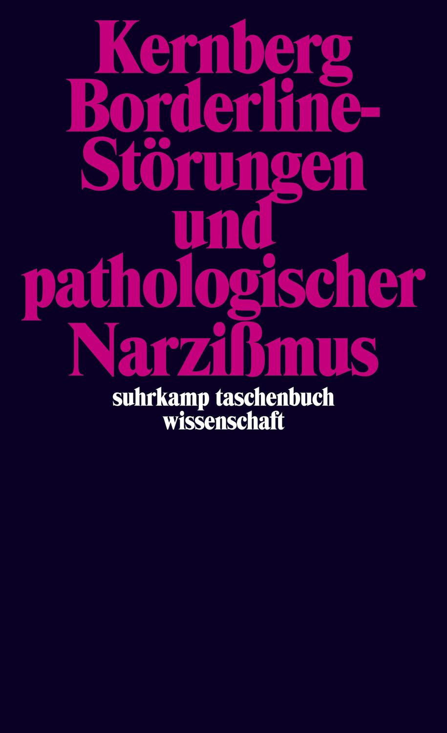 Cover: 9783518280294 | Borderline-Störungen und pathologischer Narzißmus | Otto F. Kernberg