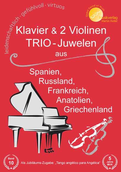 Cover: 9783941049116 | Klavier &amp; 2 Violinen: TRIO-Juwelen' aus Spanien, Russland,...