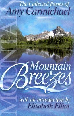 Cover: 9780875087894 | MOUNTAIN BREEZES | AMY CARMICHAEL | Taschenbuch | Englisch | 1999