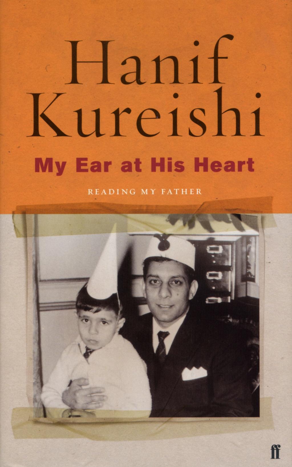 Cover: 9780571224043 | My Ear at His Heart | Hanif Kureishi | Taschenbuch | 242 S. | Englisch