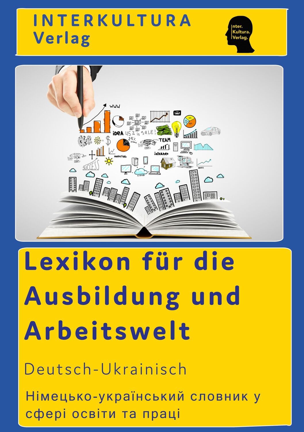 Cover: 9783962134891 | Interkultura Lexikon der Arbeitswelt Deutsch-Ukranisch | Verlag | Buch