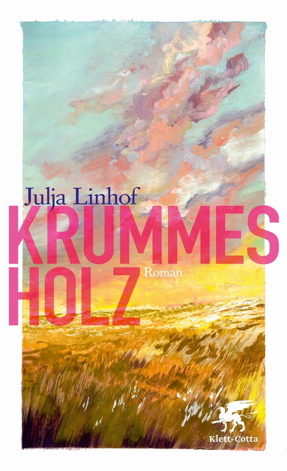 Cover: 9783608966091 | Krummes Holz | Nominiert für den ZDF-aspekte-Literaturpreis | Linhof