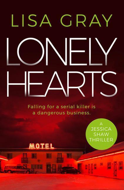 Cover: 9781542021166 | Lonely Hearts | Lisa Gray | Taschenbuch | Jessica Shaw | Englisch