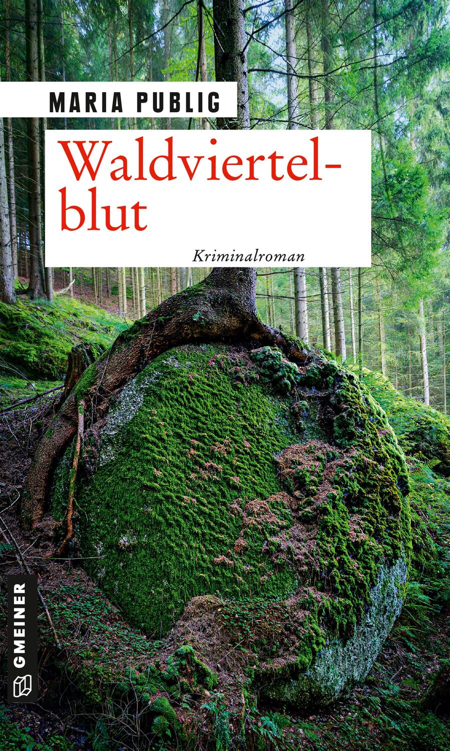 Cover: 9783839228654 | Waldviertelblut | Kriminalroman | Maria Publig | Taschenbuch | Deutsch
