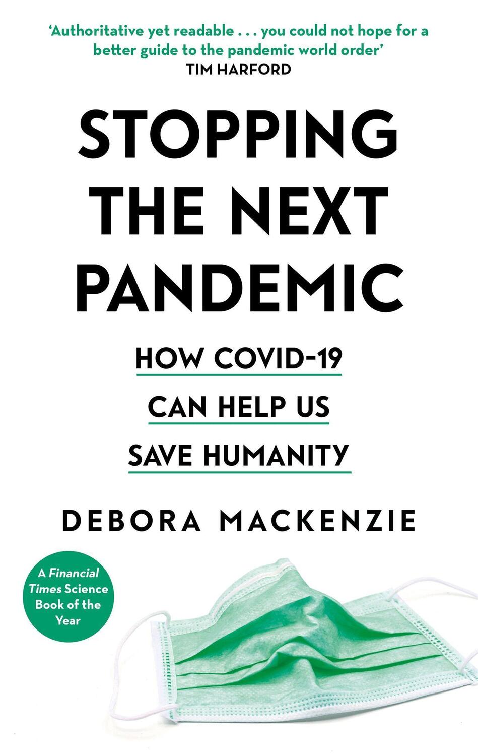 Cover: 9780349128375 | Stopping the Next Pandemic | How Covid-19 Can Help Us Save Humanity
