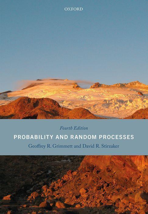 Cover: 9780198847595 | Probability and Random Processes | Fourth Edition | Grimmett (u. a.)