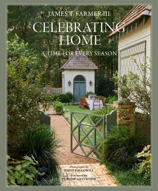 Cover: 9781423657958 | Celebrating Home | A Time for Every Season | James T. Farmer (u. a.)
