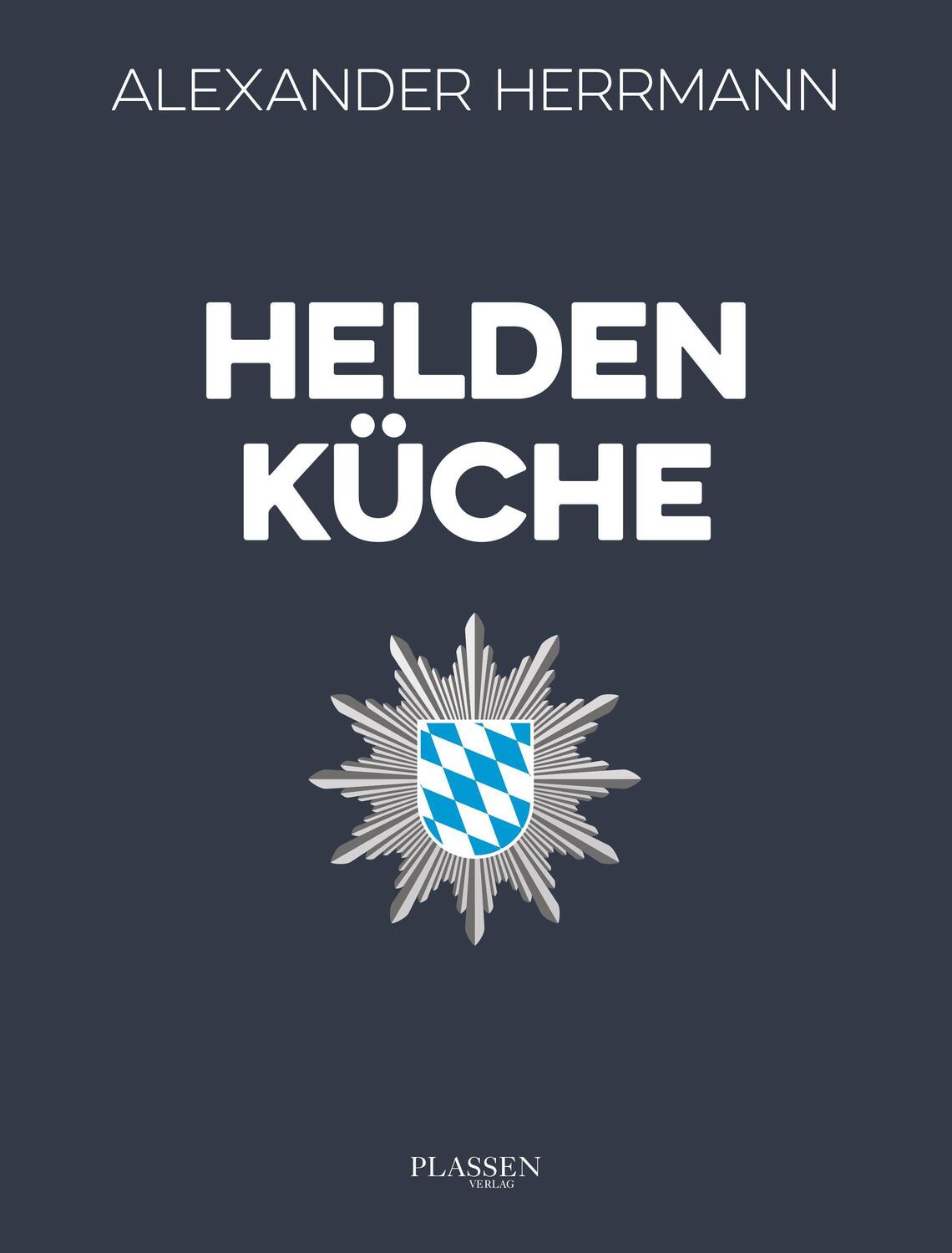 Cover: 9783864709098 | Heldenküche | Alexander Herrmann | Buch | Deutsch | 2023