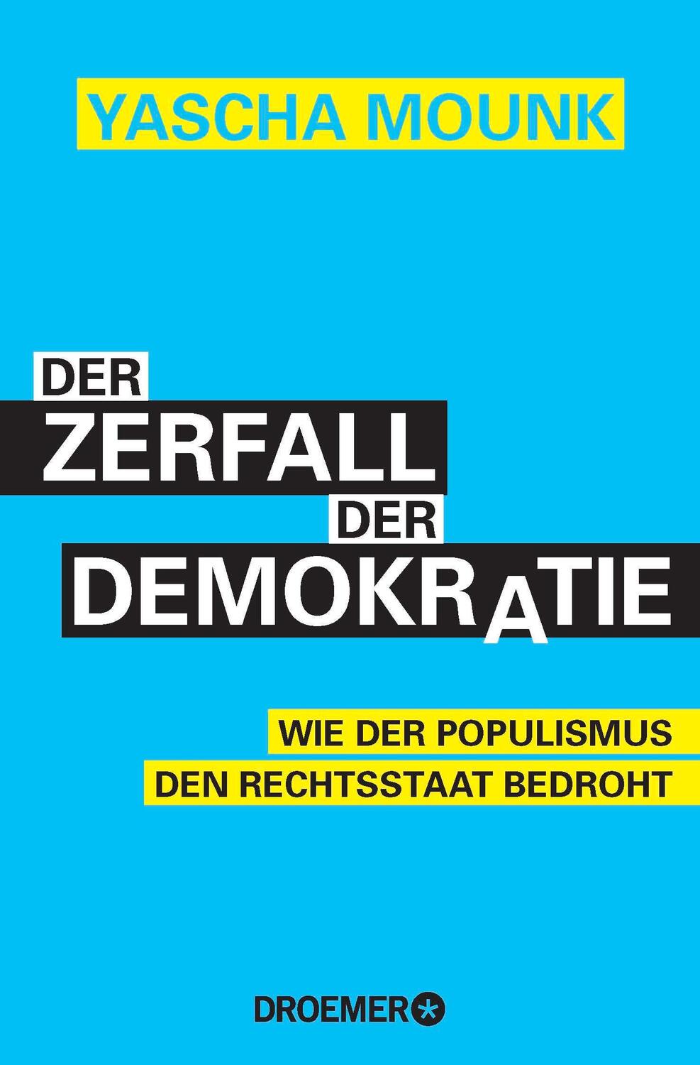 Cover: 9783426301449 | Der Zerfall der Demokratie | Yascha Mounk | Taschenbuch | Paperback