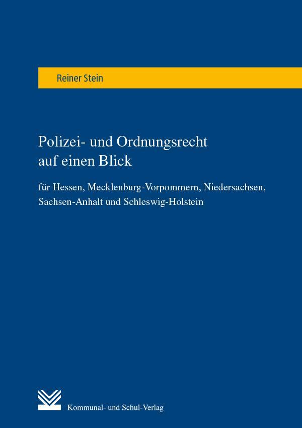 Cover: 9783829313964 | Polizei- und Ordnungsrecht auf einen Blick | Reiner Stein | Buch