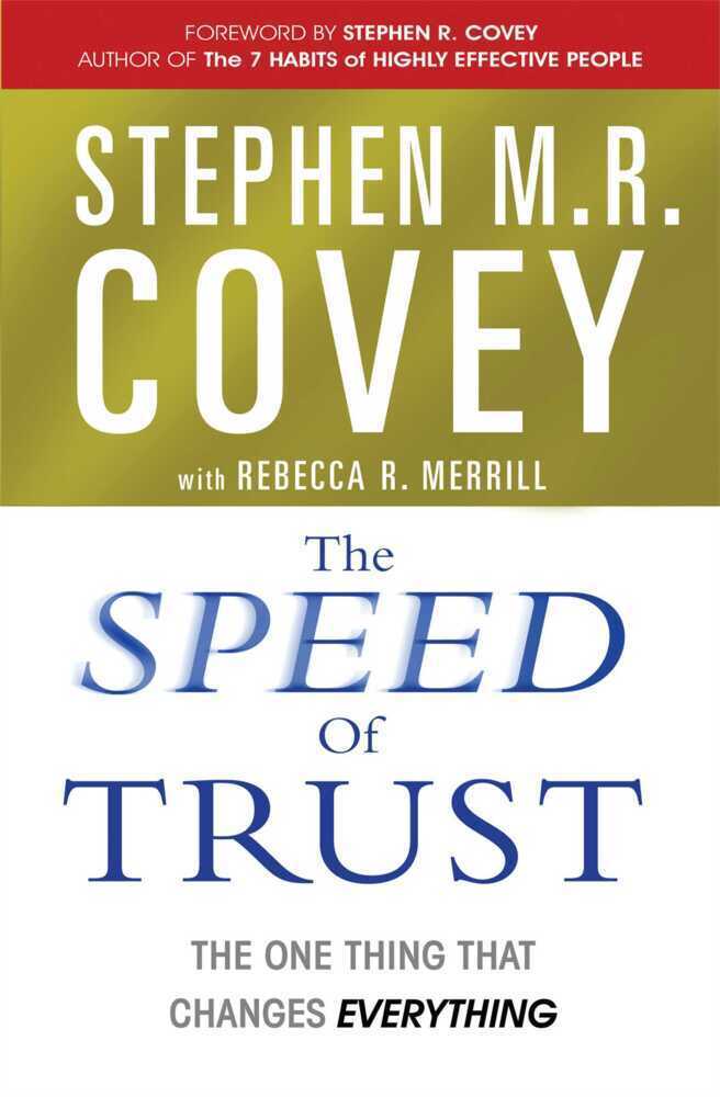 Cover: 9781847392718 | The Speed of Trust | Stephen M. R. Covey | Taschenbuch | Englisch
