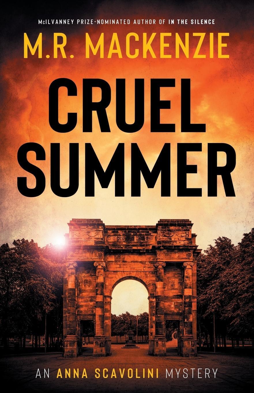 Cover: 9781916094802 | Cruel Summer | M. R. Mackenzie | Taschenbuch | Paperback | Englisch