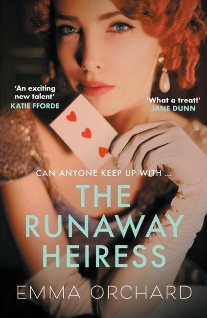 Cover: 9780749029791 | The Runaway Heiress | 'Reads like a hot Georgette Heyer' - Daily Mail