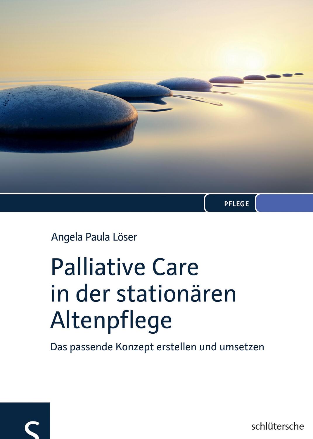 Cover: 9783899933727 | Palliative Care in der stationären Altenpflege | Angela Paula Löser
