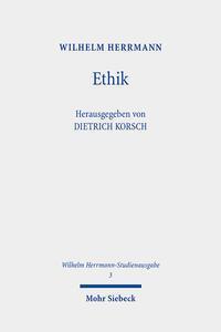 Cover: 9783161616990 | Ethik | Wilhelm Herrmann | Taschenbuch | Deutsch | 2023 | Mohr Siebeck