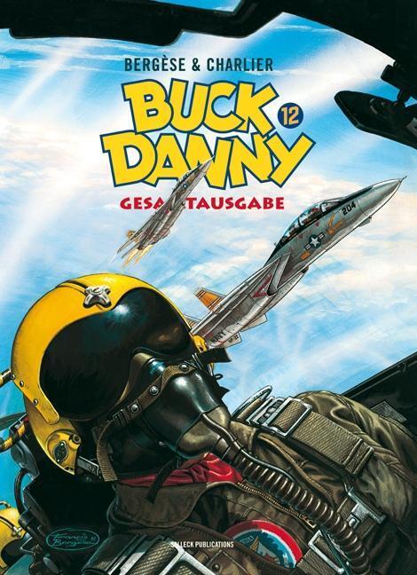 Cover: 9783899084351 | Buck Danny Gesamtausgabe Band 12 | Jean-Michel Charlier (u. a.) | Buch