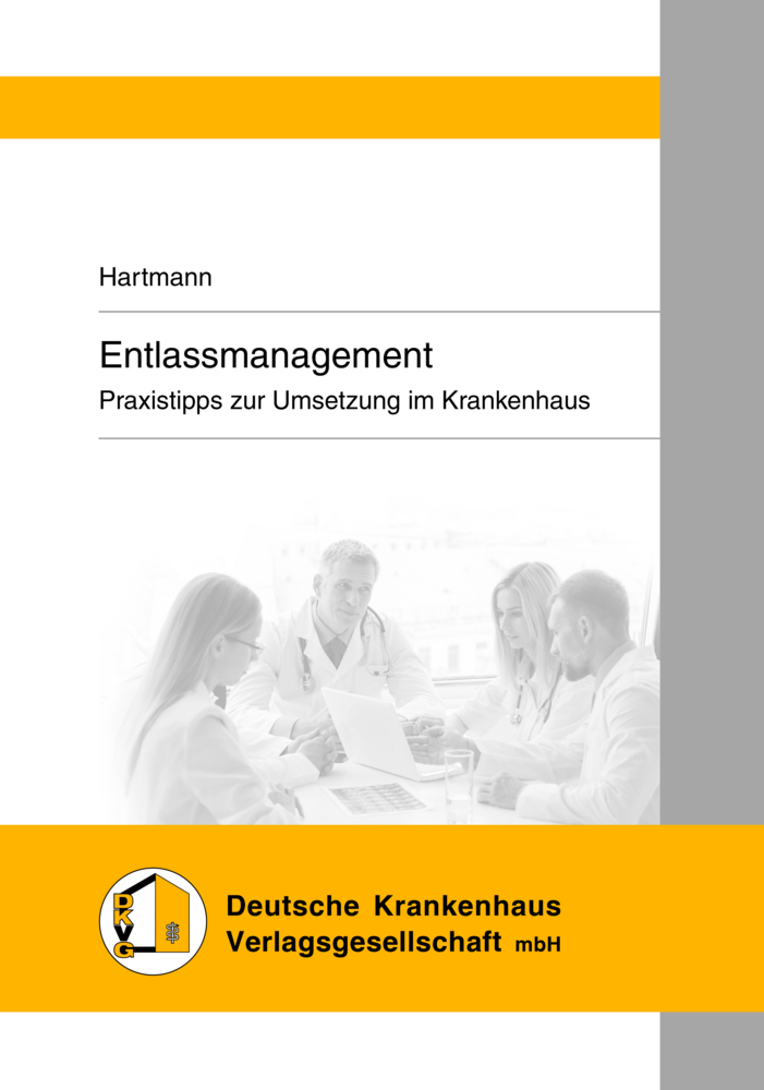 Cover: 9783170382398 | Entlassmanagement | - Praxistipps zur Umsetzung im Krankenhaus | Buch
