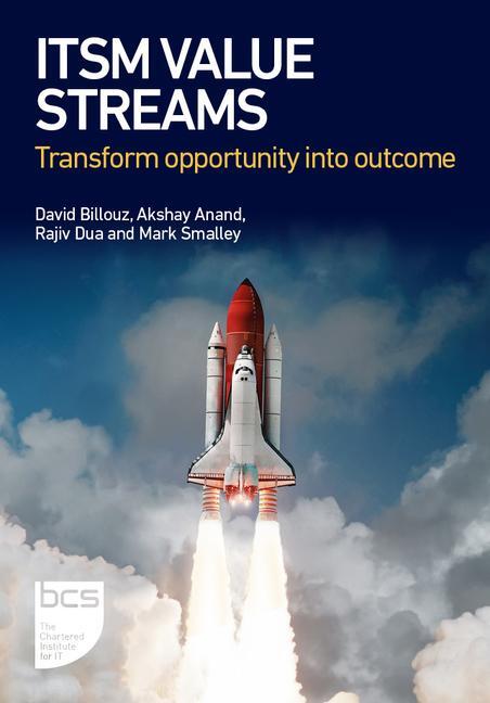Cover: 9781780176079 | ITSM Value Streams | Transform opportunity into outcome | Taschenbuch