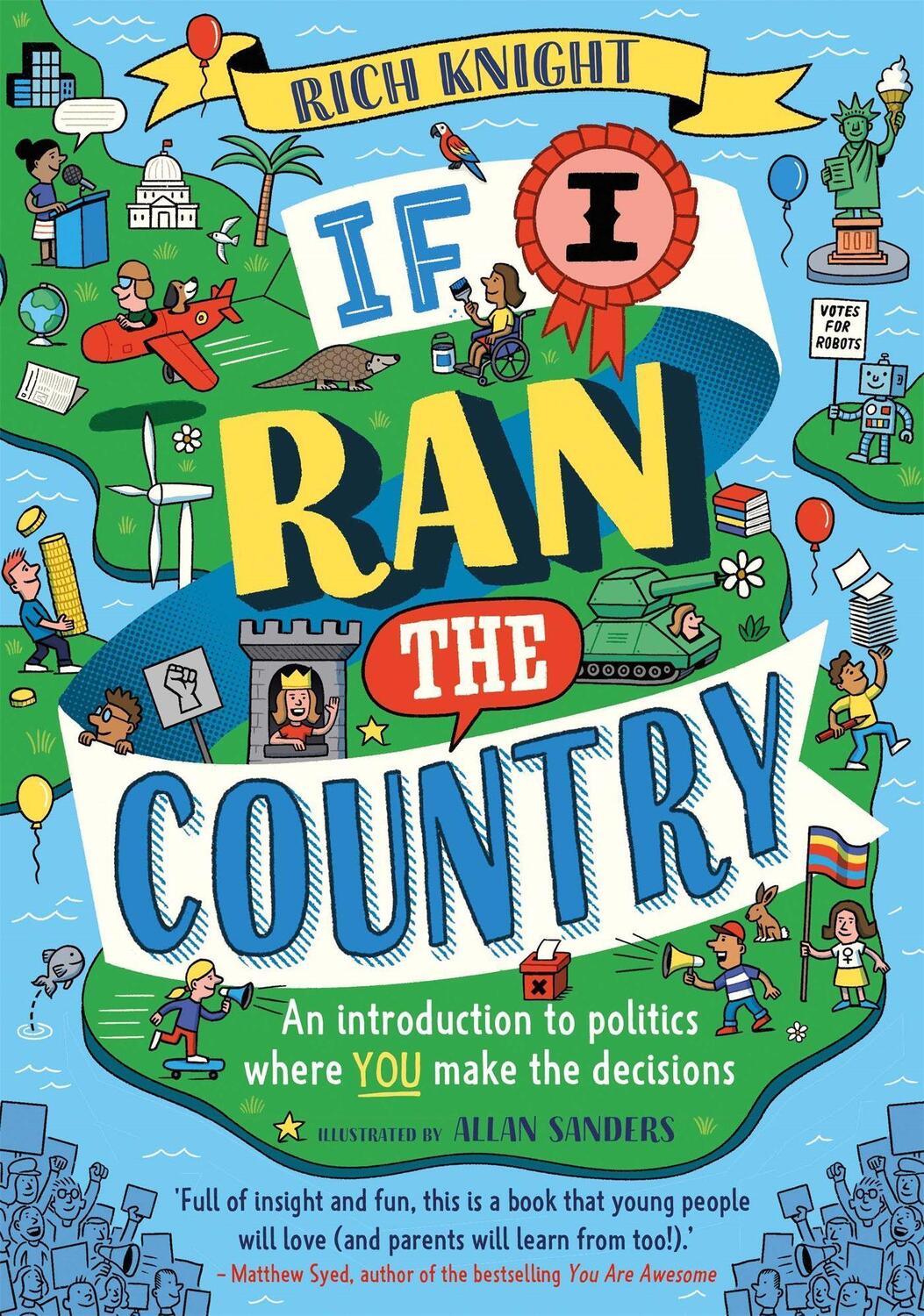Cover: 9781526363725 | If I Ran the Country | Rich Knight | Taschenbuch | Englisch | 2021