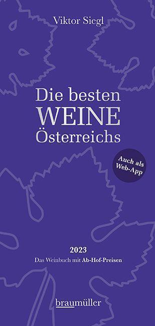 Cover: 9783991003632 | Die besten Weine Österreichs 2023 | Das Weinbuch mit Ab-Hof-Preisen