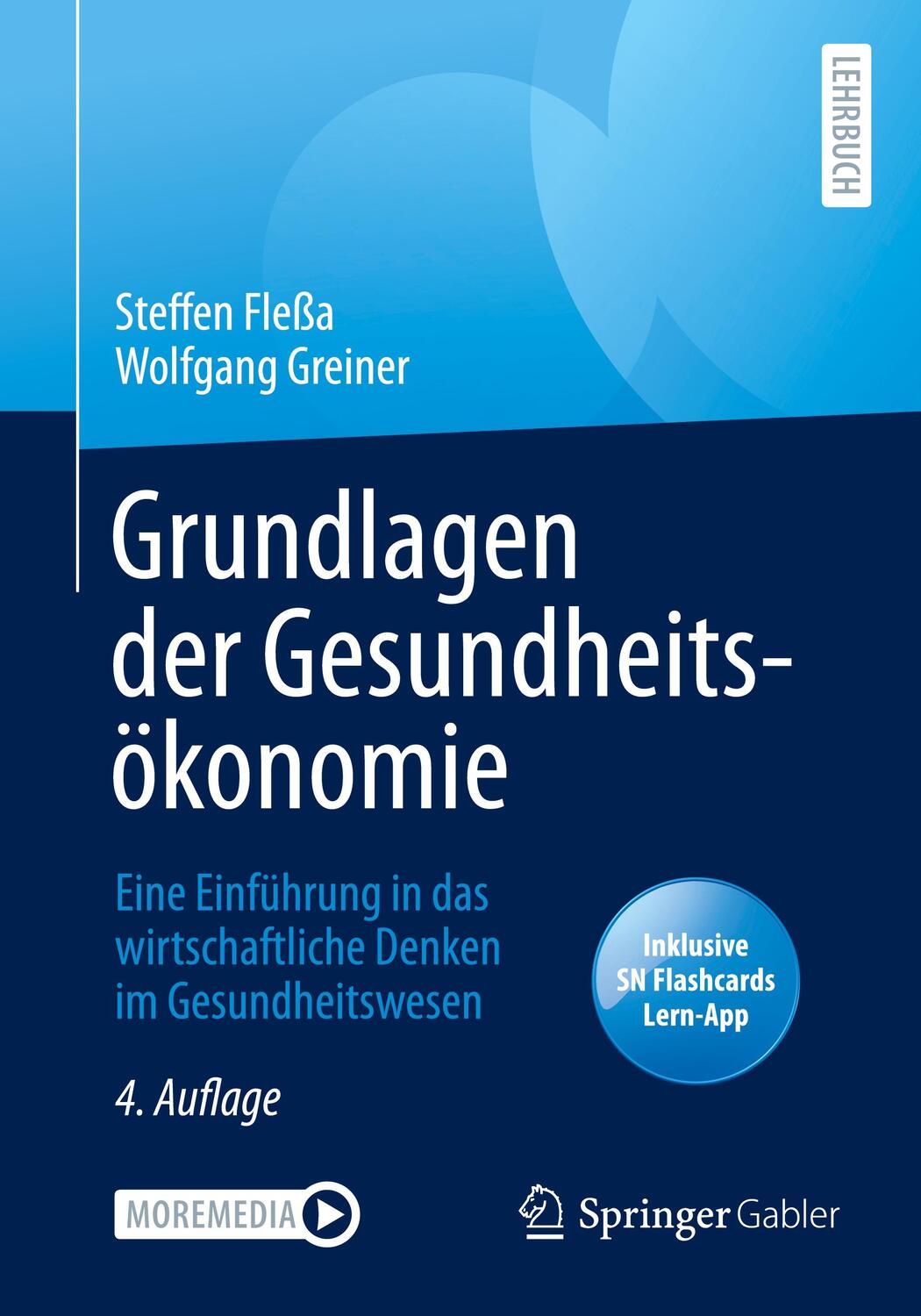 Cover: 9783662621158 | Grundlagen der Gesundheitsökonomie | Steffen Fleßa | Bundle | XV