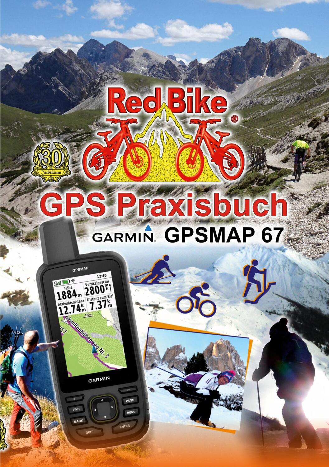 Cover: 9783758307881 | GPS Praxisbuch Garmin GPSMAP 67 | Red Bike Nußdorf a. Inn | Buch