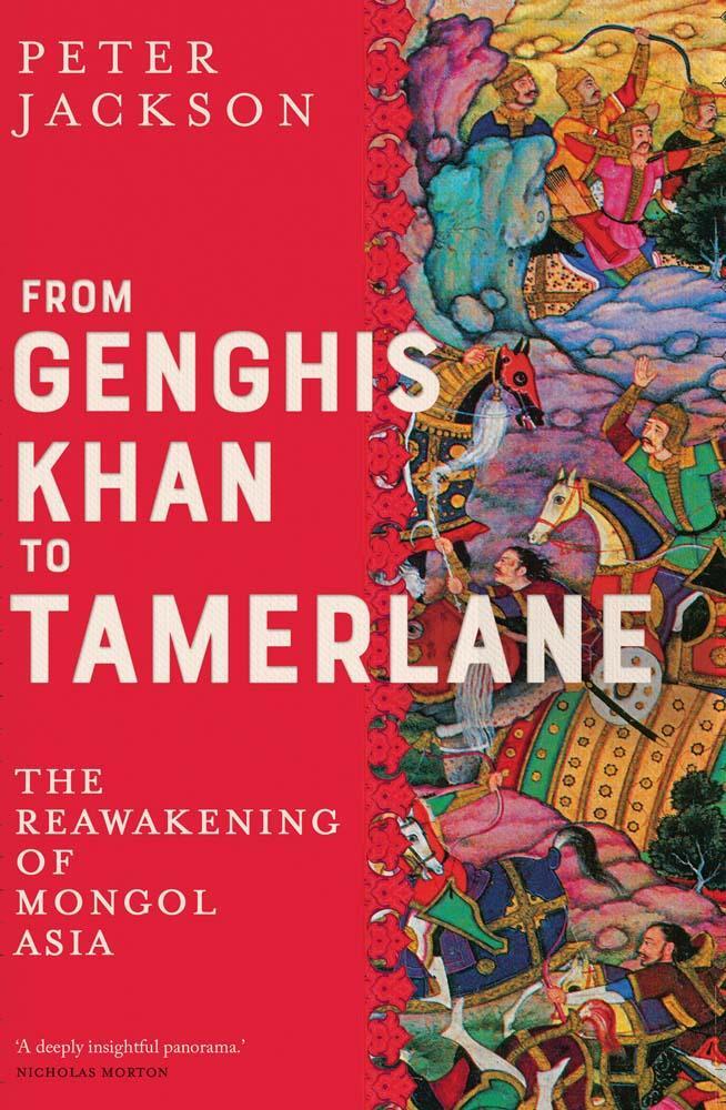 Cover: 9780300251128 | From Genghis Khan to Tamerlane | The Reawakening of Mongol Asia | Buch