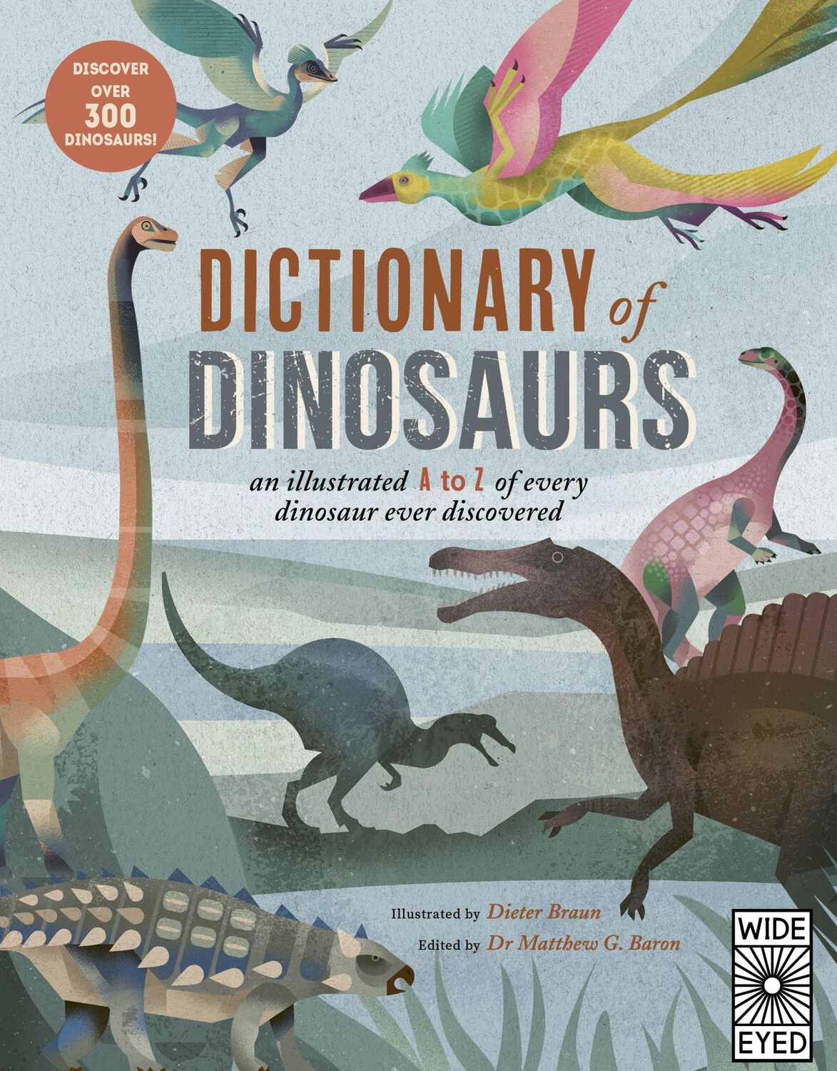 Cover: 9780711290525 | Dictionary of Dinosaurs | Matthew G. Baron | Taschenbuch | Englisch