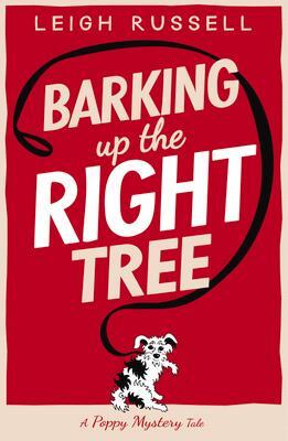 Cover: 9780857305435 | Barking Up the Right Tree | Leigh Russell | Taschenbuch | 288 S.