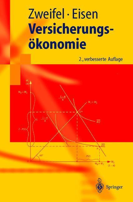 Cover: 9783540441069 | Versicherungsökonomie | Peter Zweifel (u. a.) | Taschenbuch | Springer