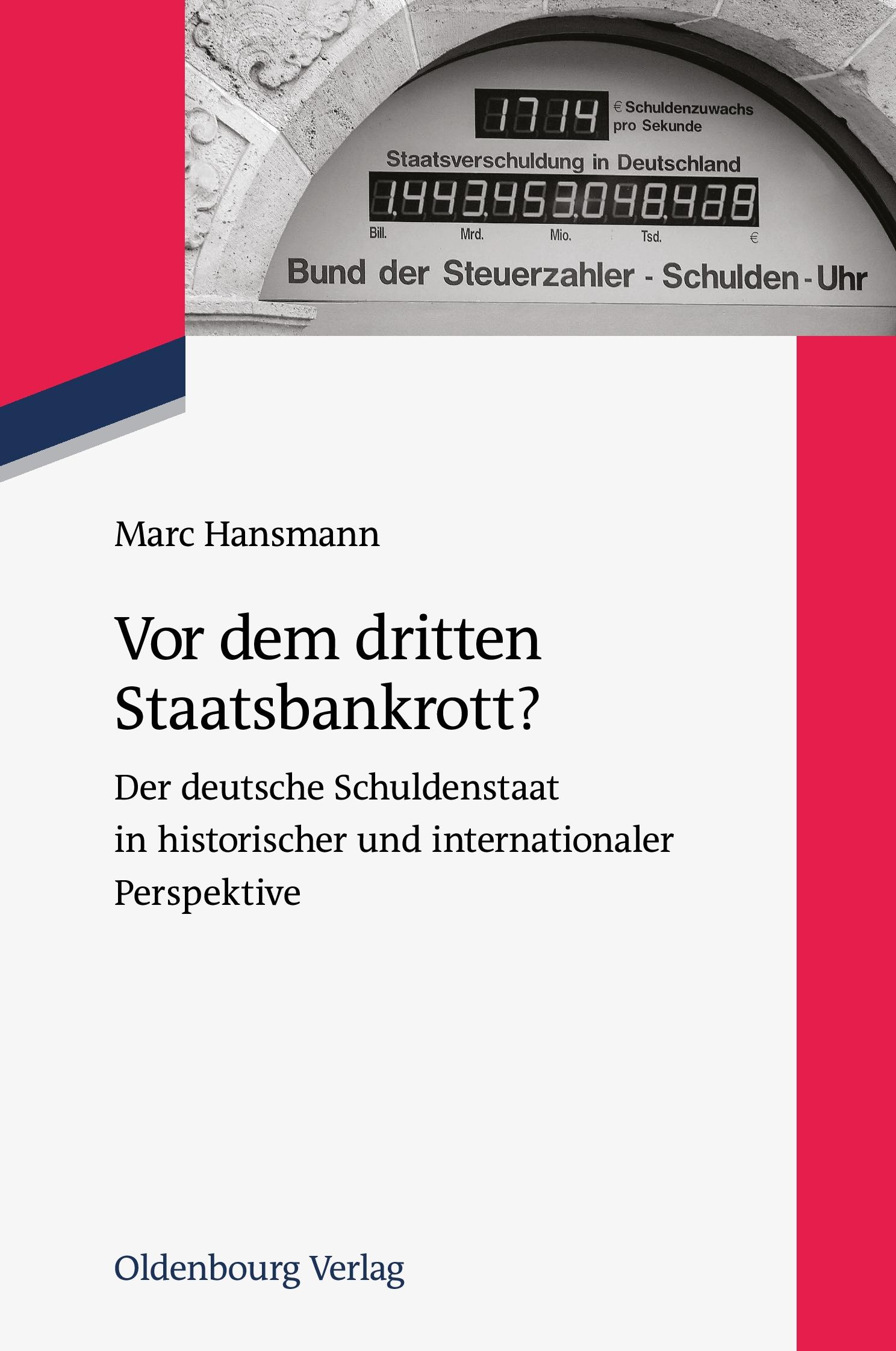 Cover: 9783486717846 | Vor dem dritten Staatsbankrott? | Marc Hansmann | Taschenbuch | 114 S.