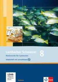 Cover: 9783127341867 | Lambacher Schweizer Mathematik 8. Ausgabe Sachsen, mit 1 CD-ROM | Buch