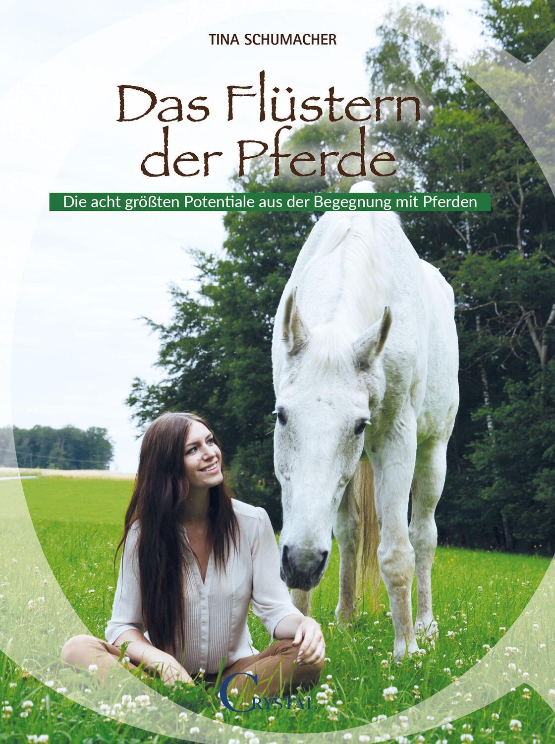 Cover: 9783958470262 | Das Flüstern der Pferde | Tina Schumacher | Taschenbuch | Deutsch