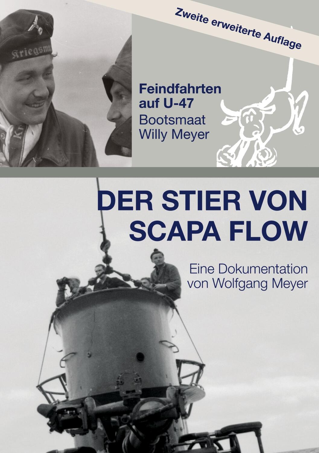 Cover: 9783347366169 | Der Stier von Scapa Flow | Feindfahrten auf U-47 Bootsmaat Willy Meyer