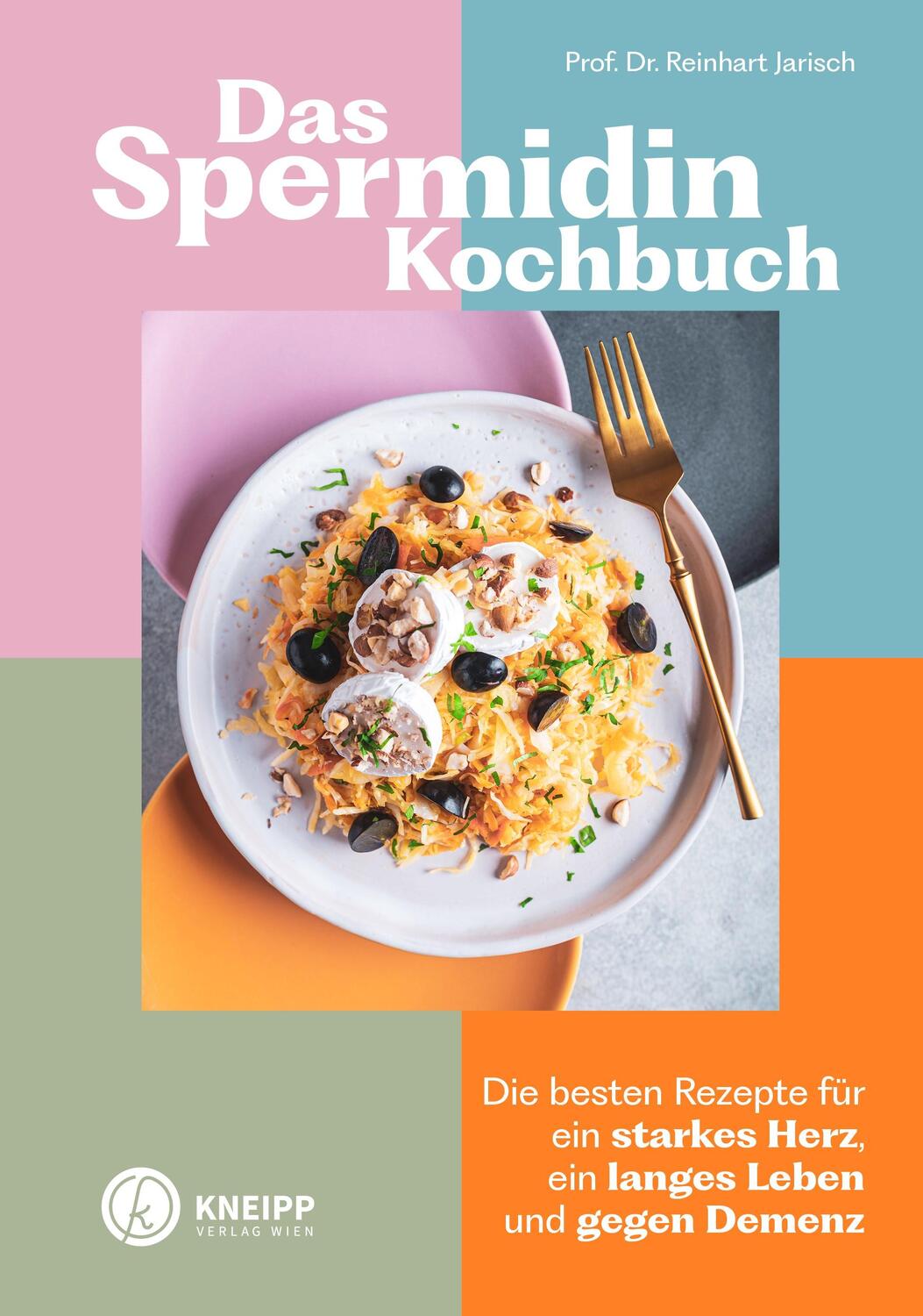Cover: 9783708808369 | Das Spermidin-Kochbuch | Reinhart Jarisch | Taschenbuch | 128 S.