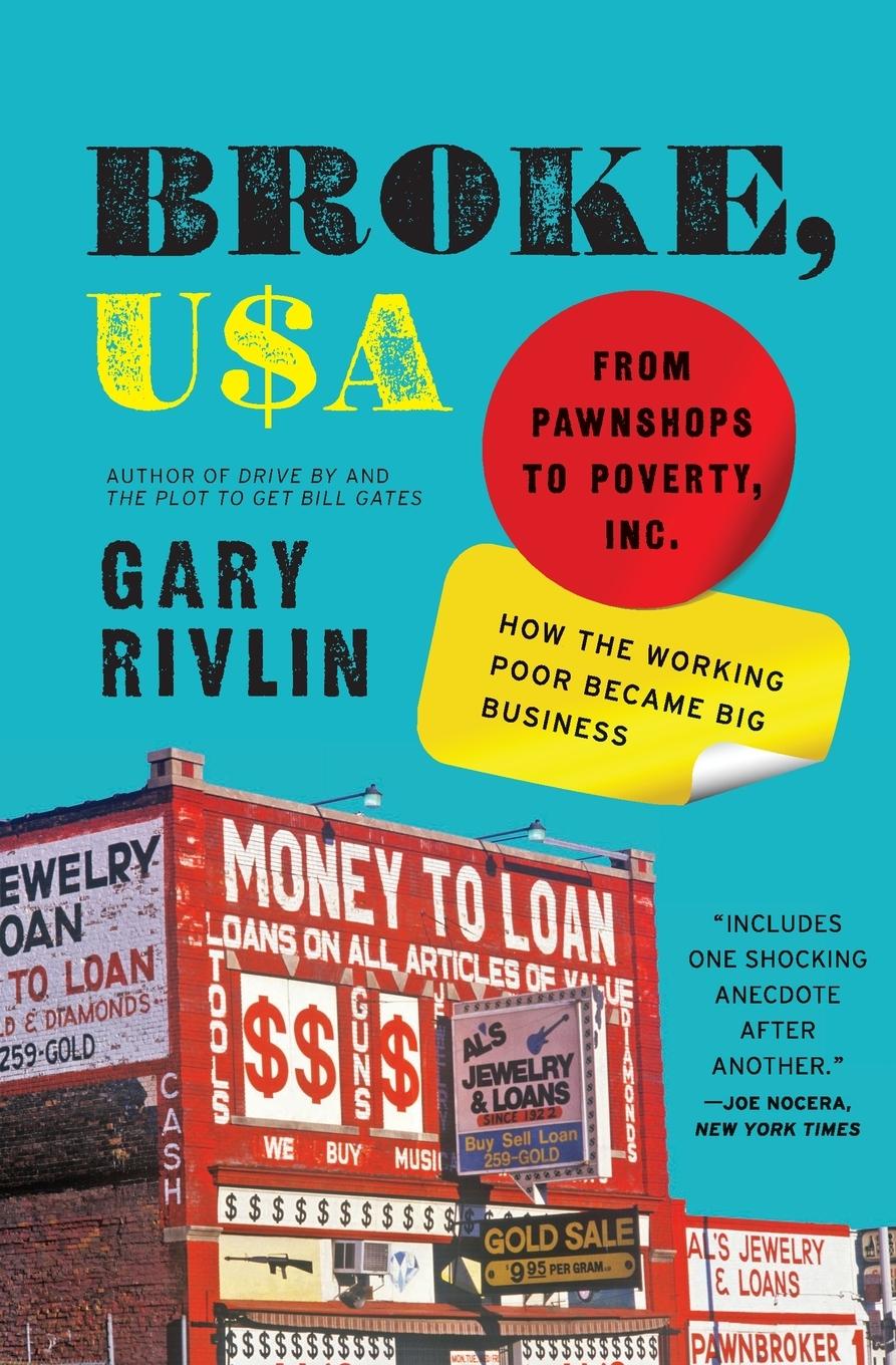 Cover: 9780061733208 | Broke, USA | Gary Rivlin | Taschenbuch | Englisch | 2011