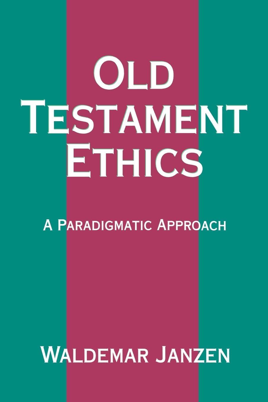 Cover: 9780664254100 | Old Testament Ethics | Waldemar Janzen | Taschenbuch | Paperback