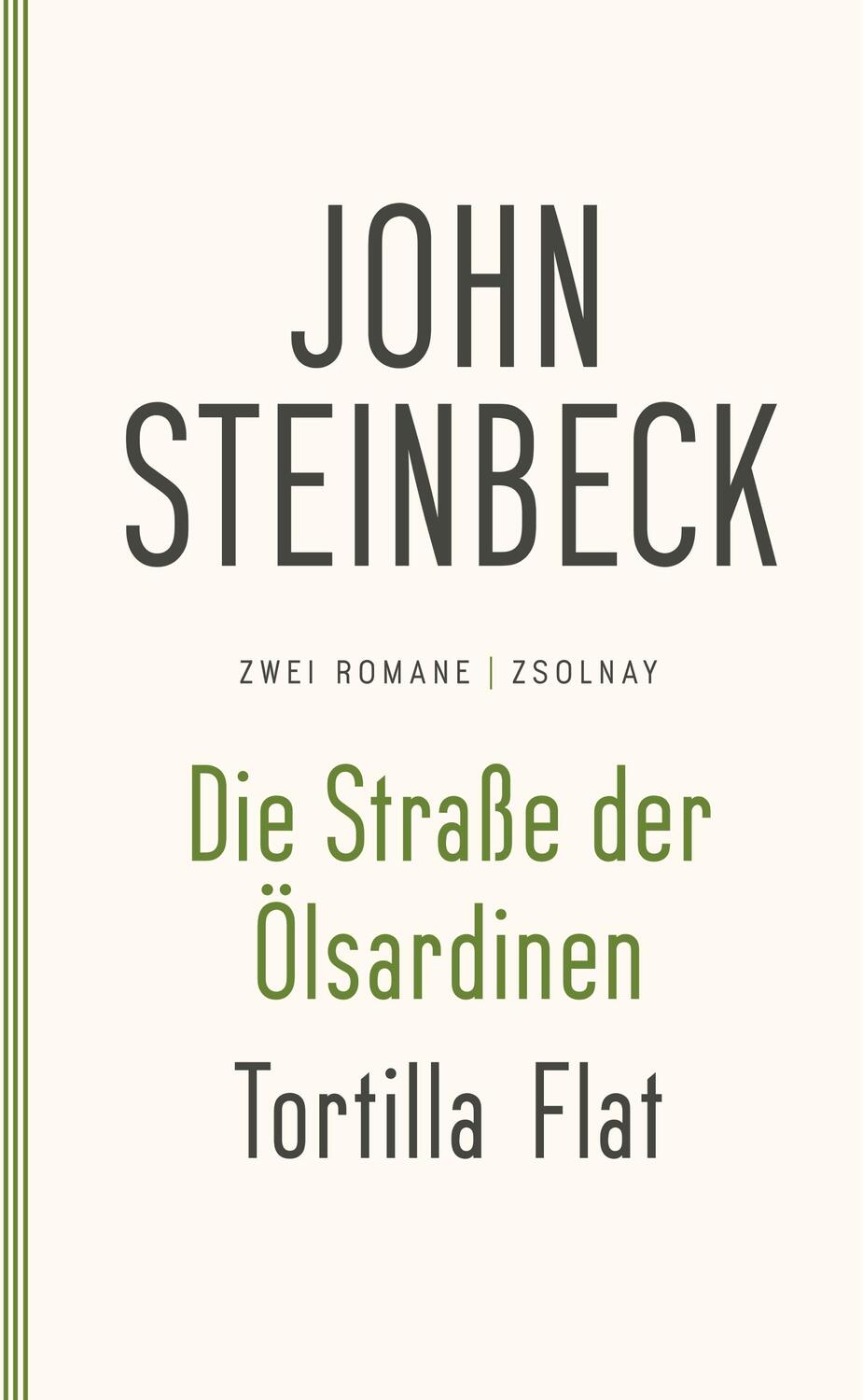 Cover: 9783552058408 | Die Straße der Ölsardinen / Tortilla Flat | Zwei Romane | Steinbeck