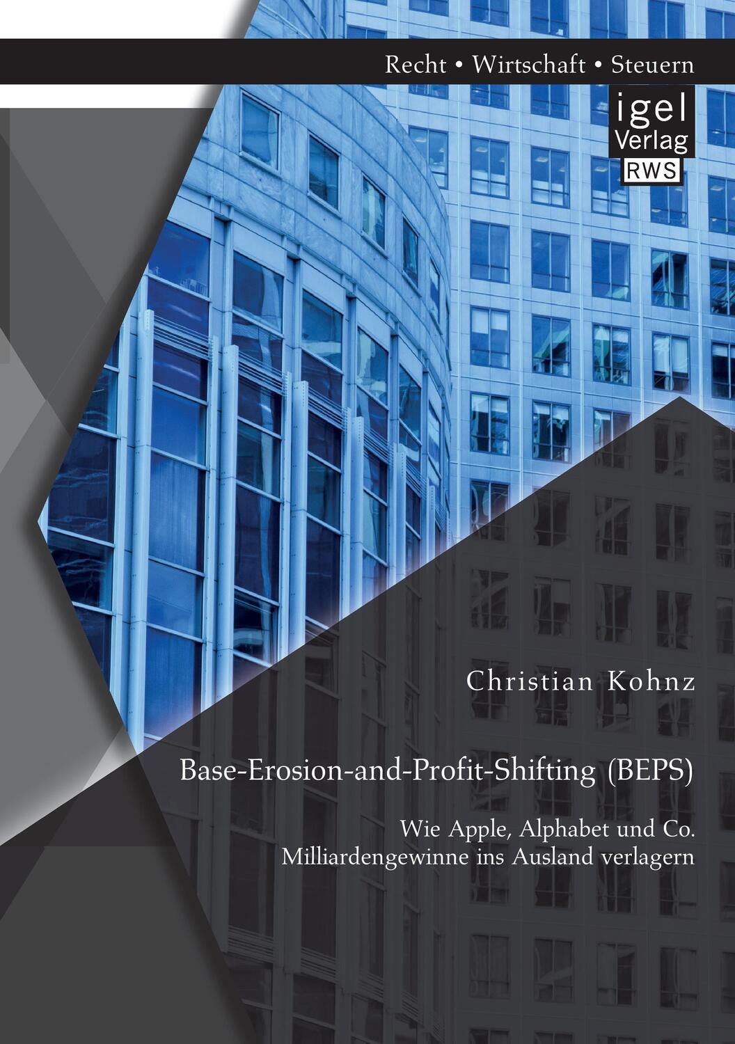 Cover: 9783954853502 | Base-Erosion-and-Profit-Shifting (BEPS). Wie Apple, Alphabet und...